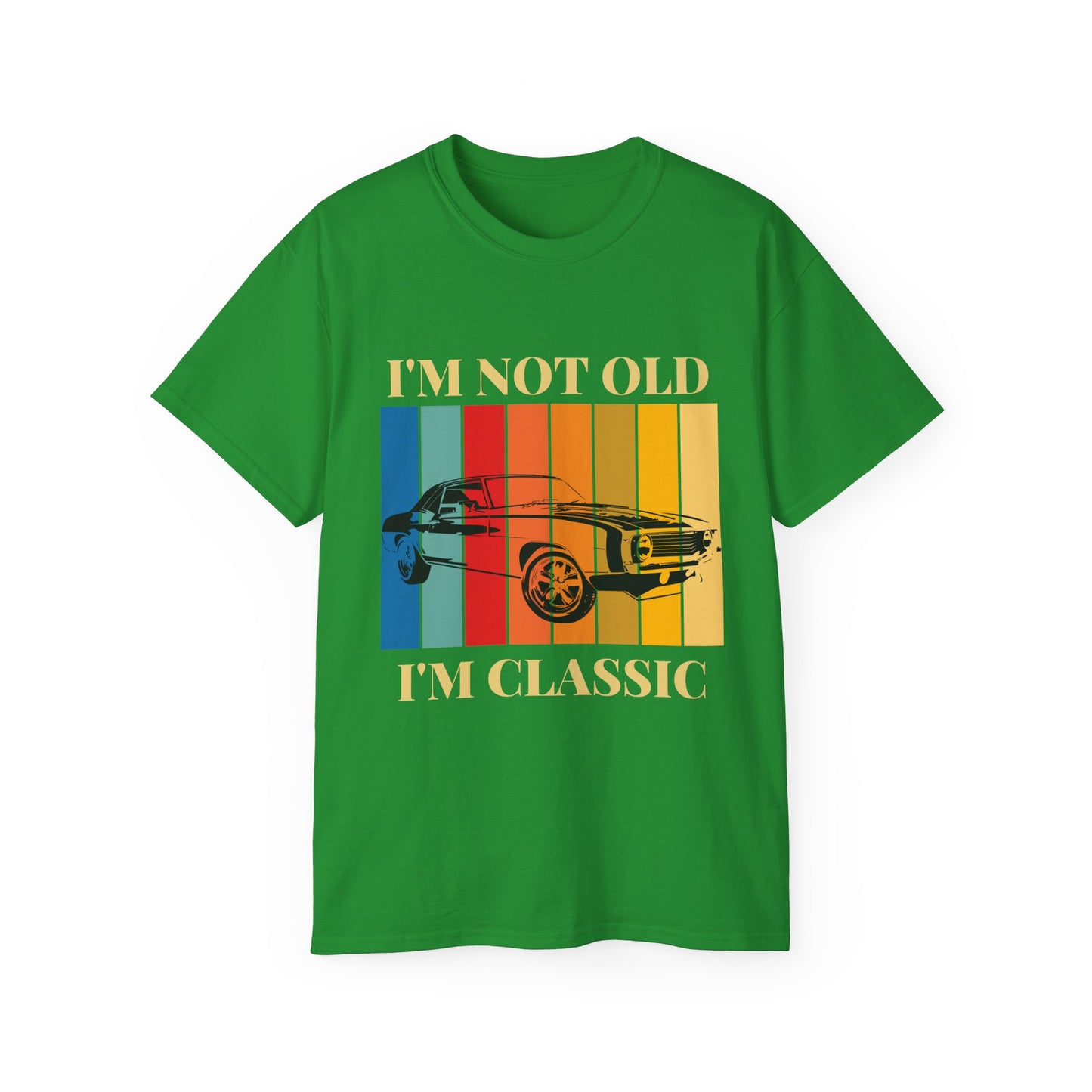 Classic Cars Humor Tee - "I'm Not Old, I'm Classic" Unisex Ultra Cotton T-Shirt