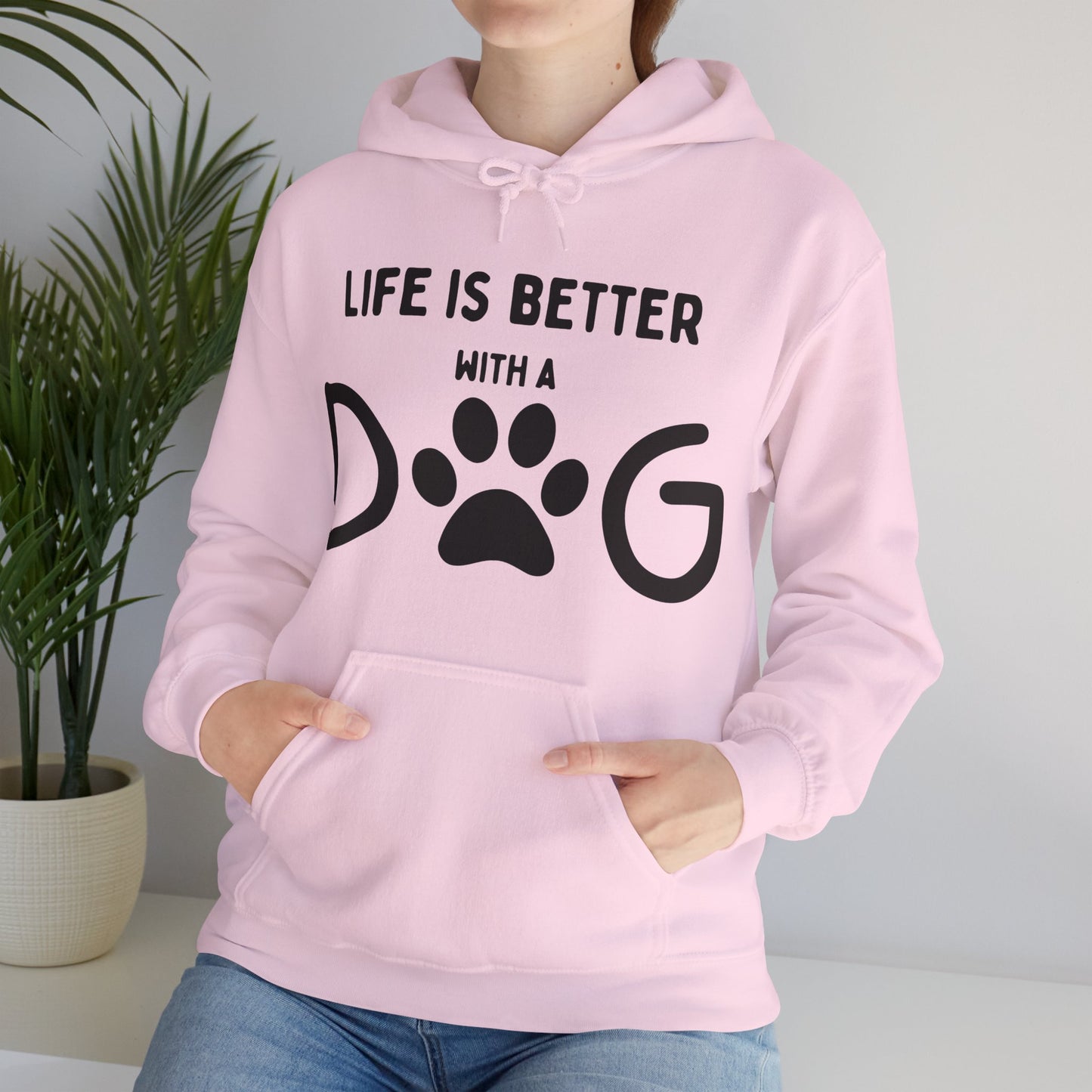 Life is Better with a Dog Hoodie for Dog Lovers