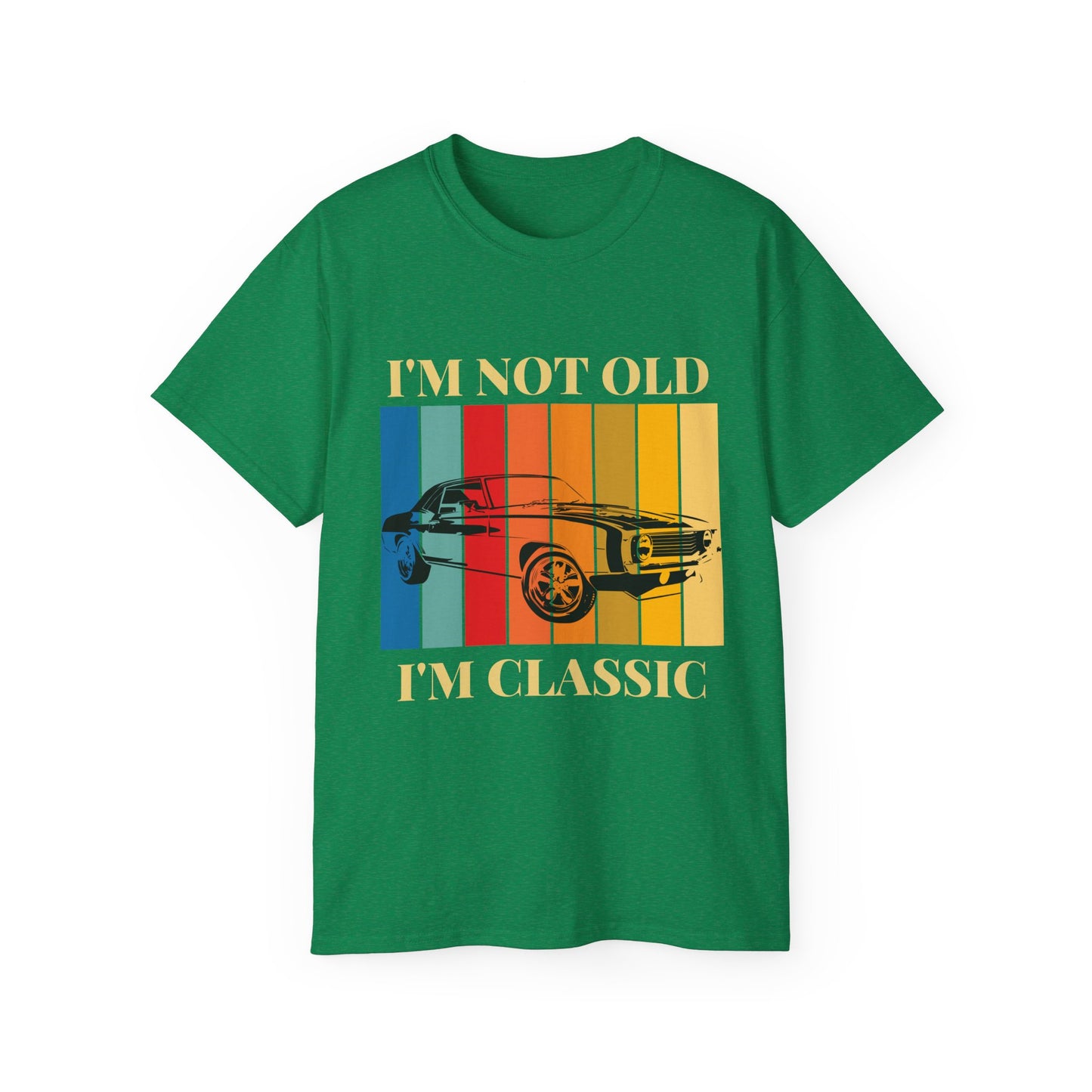 Classic Cars Humor Tee - "I'm Not Old, I'm Classic" Unisex Ultra Cotton T-Shirt