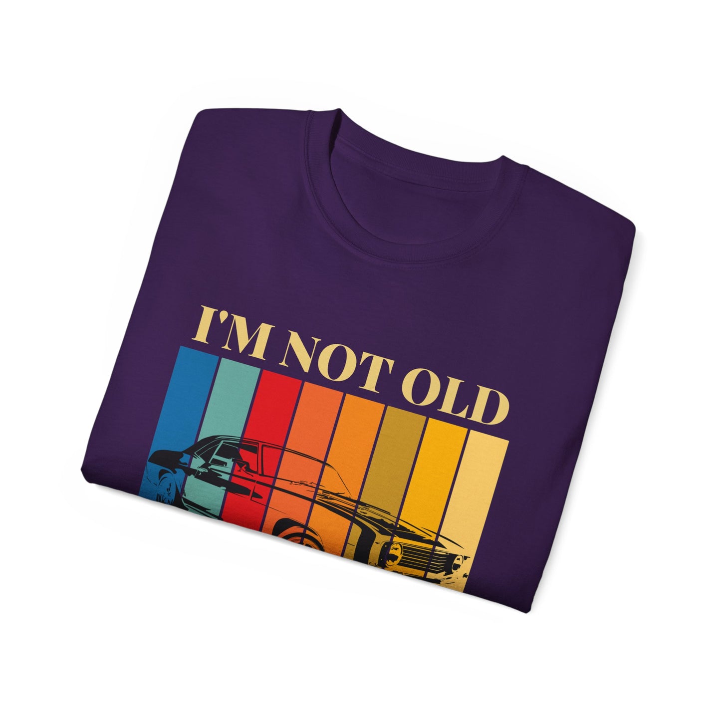 Classic Cars Humor Tee - "I'm Not Old, I'm Classic" Unisex Ultra Cotton T-Shirt