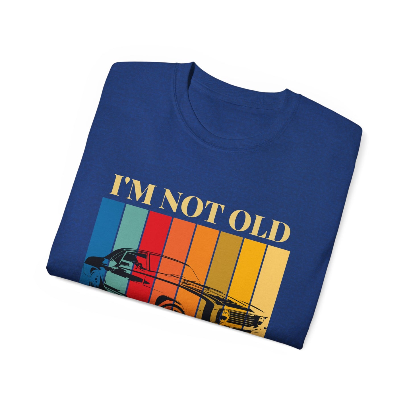 Classic Cars Humor Tee - "I'm Not Old, I'm Classic" Unisex Ultra Cotton T-Shirt