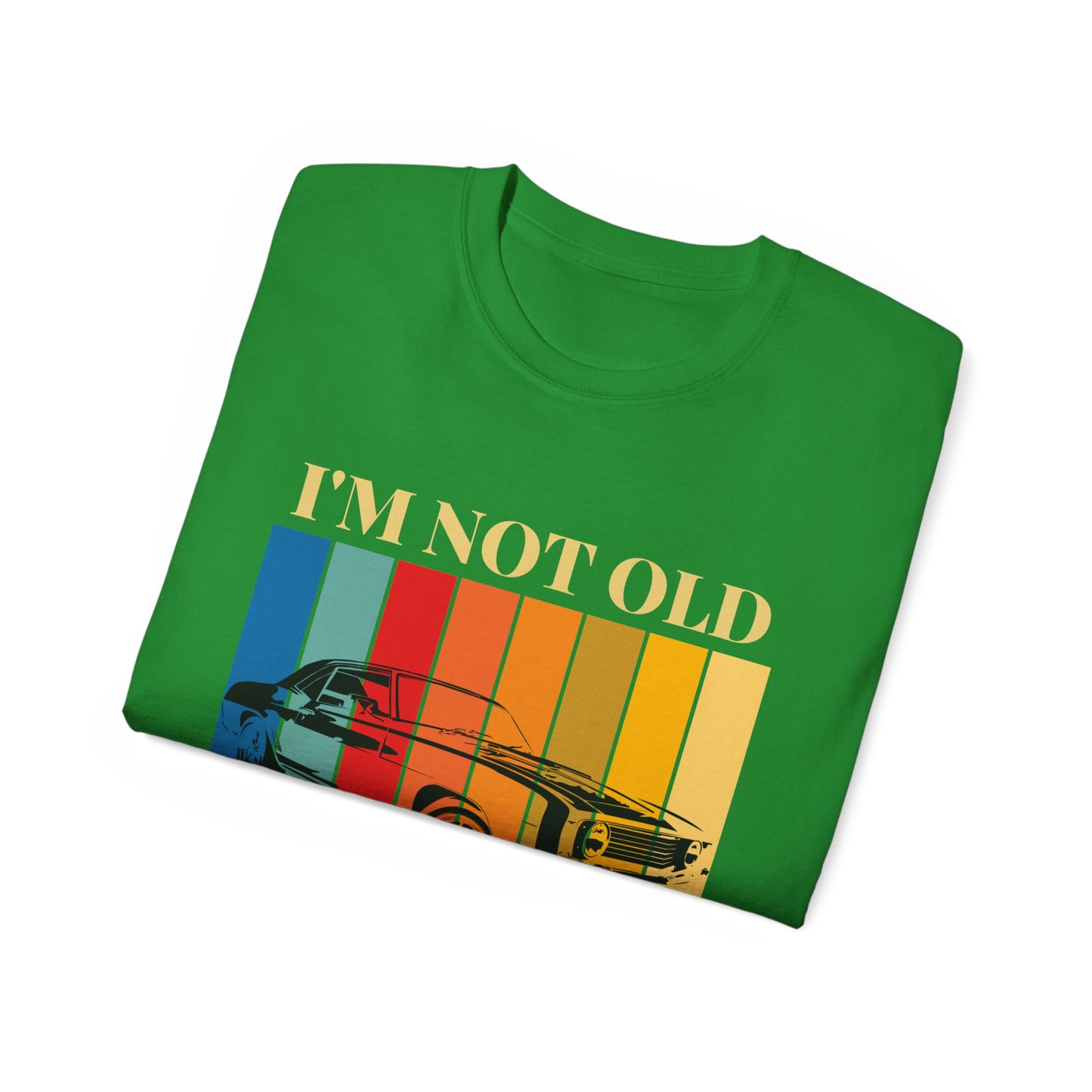 Classic Cars Humor Tee - "I'm Not Old, I'm Classic" Unisex Ultra Cotton T-Shirt