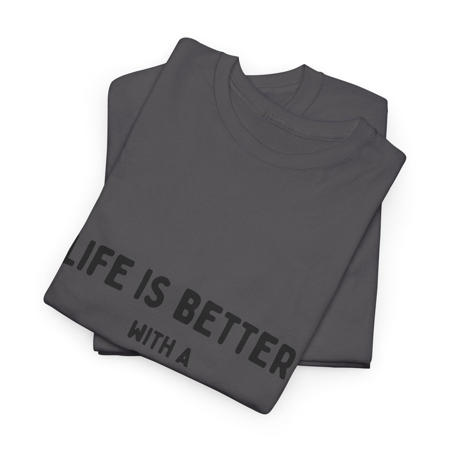 "Life is Better with a Dog" Unisex Heavy Cotton Tee - Perfect for Dog Lovers