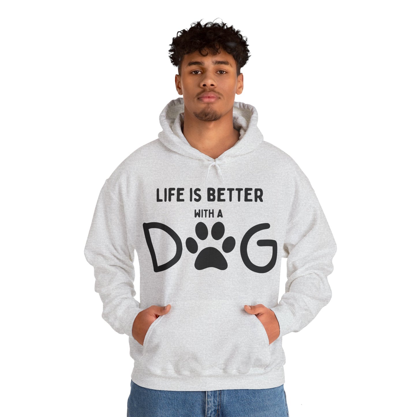 Life is Better with a Dog Hoodie for Dog Lovers